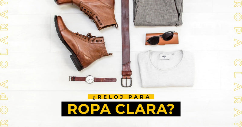 ¿Reloj para ropa clara?